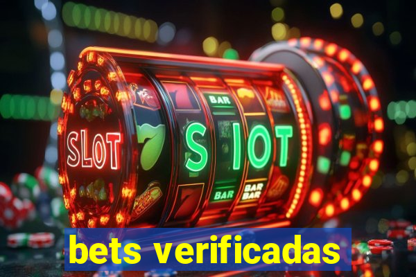 bets verificadas